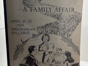 Genealogy .. A Family Affair ( April 21 – 22, 1978) San Fernando Genealogy Seminar