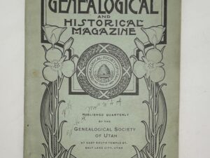 Utah Genealogical & Historical Magazine, Vol. XV, No.2, April, 1924