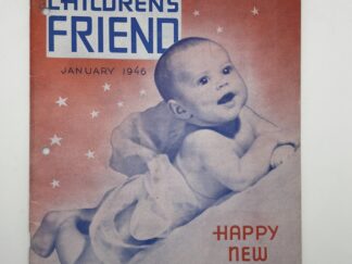 The Children’s Friend Vol 45 January, 1946