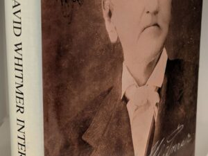 1991–David Whitmer Interviews – A Restoration Witness–Lynson W. Cook