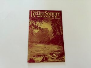1940- The Relief Society Magazine- Vol. XXVII No. 6 June 1940
