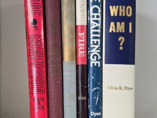 6 Book Bundle — LDS Books by Alvin R. Dyer — Who Am I? / The Challenge / Refiner’s Fire / The Meaning of Truth / The Fallacy / This Age of Confusion