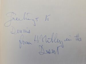 1952 First Edition — Lehi in the Desert & The World of the Jaredites — Uniquely Inscribed by the Author, Hugh Nibley — “from H. Nibley in the Desert”