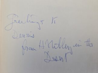1952 First Edition — Lehi in the Desert & The World of the Jaredites — Uniquely Inscribed by the Author, Hugh Nibley — “from H. Nibley in the Desert”