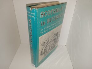 Scotsman in Buckskin: Sir William Drummond Stewart and The Rocky Mountain Fur Trade (1963) ~ by Mae Reed Porter, and Odessa Davenport