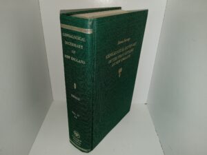 Genealogical Dictionary of New England: Vol. 4 (1986) ~ by James Savage