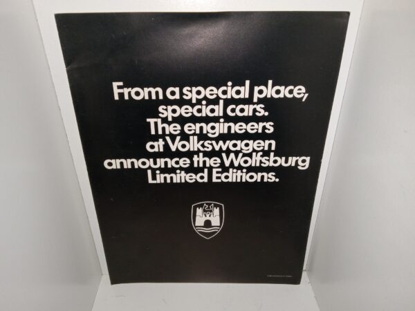 From a Special Place, Special Cars.  The Engineers at Volkswagen Announce the Wolfsburg Limited Editions (1983)