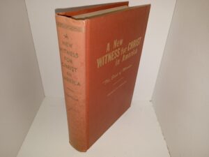 A New Witness for Christ in America: “The Book of Mormon”: Vol. 1 (Signed) (1960) ~ by Francis W. Kirkham
