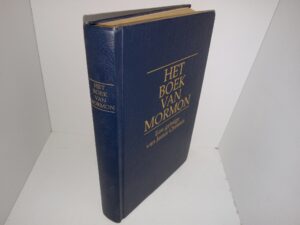 Het Boek van Mormon: Een Getuige van Jezus Christus (Dutch: The Book of Mormon: Another Testament of Jesus Christ) (1987)