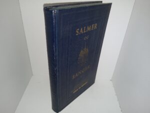 Salmer og Sanger: Jesu Kristi Kirke av Siste Dagers Hellige: Utgitt for den Norske Misjon (Norwegian: Hymns and Songs: The Church of Jesus Christ of Latter-day Saints: Published for the Norwegian Mission) (1956) ~ Unknown Author