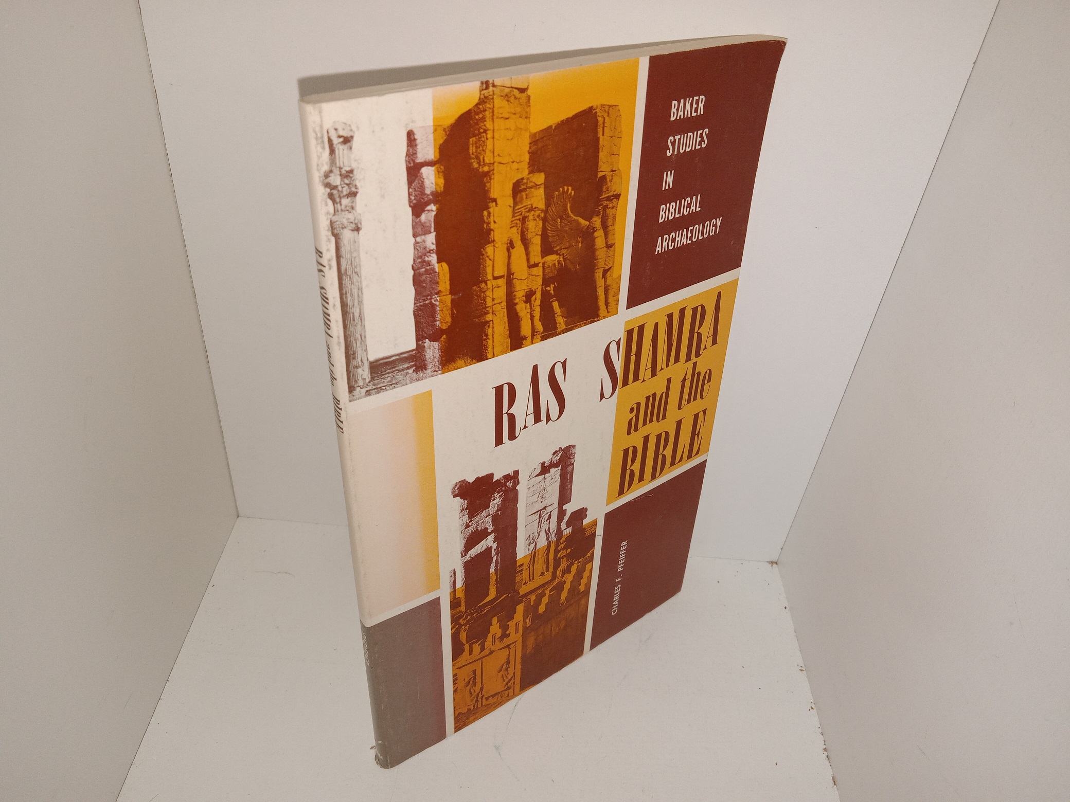 Baker Studies in Biblical Archaeology: Ras Shamra and the Bible (1980) ~ by Charles F. Pfeiffer