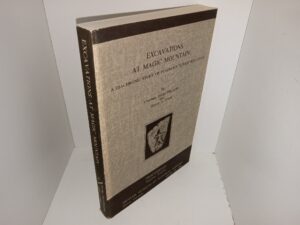 Excavations at Magic Mountain: A Diachronic Study of Plains-Southwest Relations (1966) ~ by Cynthia Irwin-Williams, and Henry J. Irwin