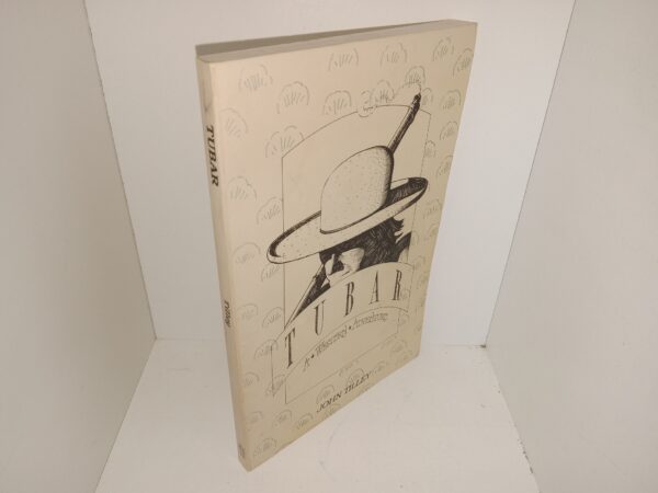 Tubar: A Western Adventure (Signed) (1992) ~ by John Tilley