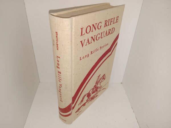 Long Rifle Vanguard (1953) ~ by E. H. Staffelbach