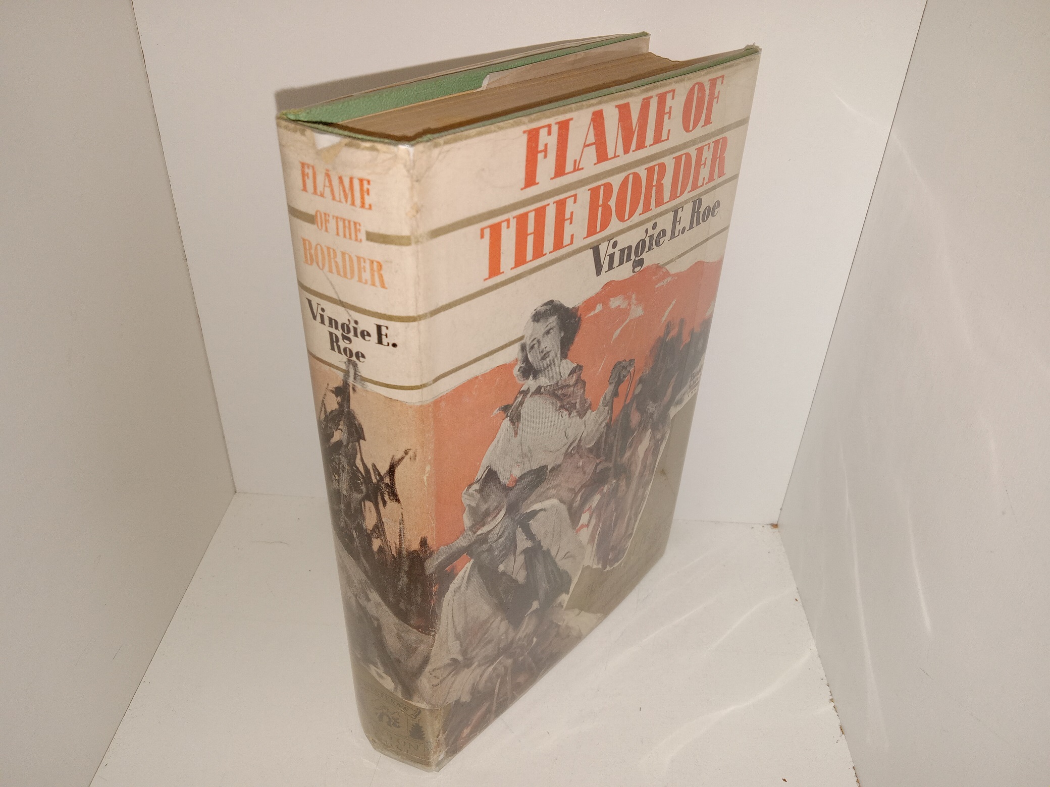 Flame of the Border (1939) ~ by Vingie E. Roe