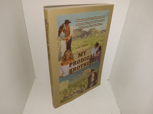 My Prodigal Brother (2005) ~ by David Golden