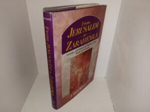 From Jerusalem to Zarahemla: Literary and Historical Studies of the Book of Mormon (1998) ~ by S. Kent Brown
