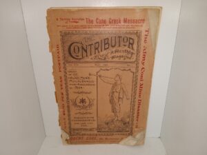 3 Issues of The Contributor A Monthly Magazine (See Details)