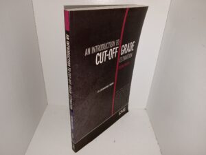 An Introduction to Cut-Off Grade Estimation (2nd Edition) (2014) ~ by Jean-Michel Rendu