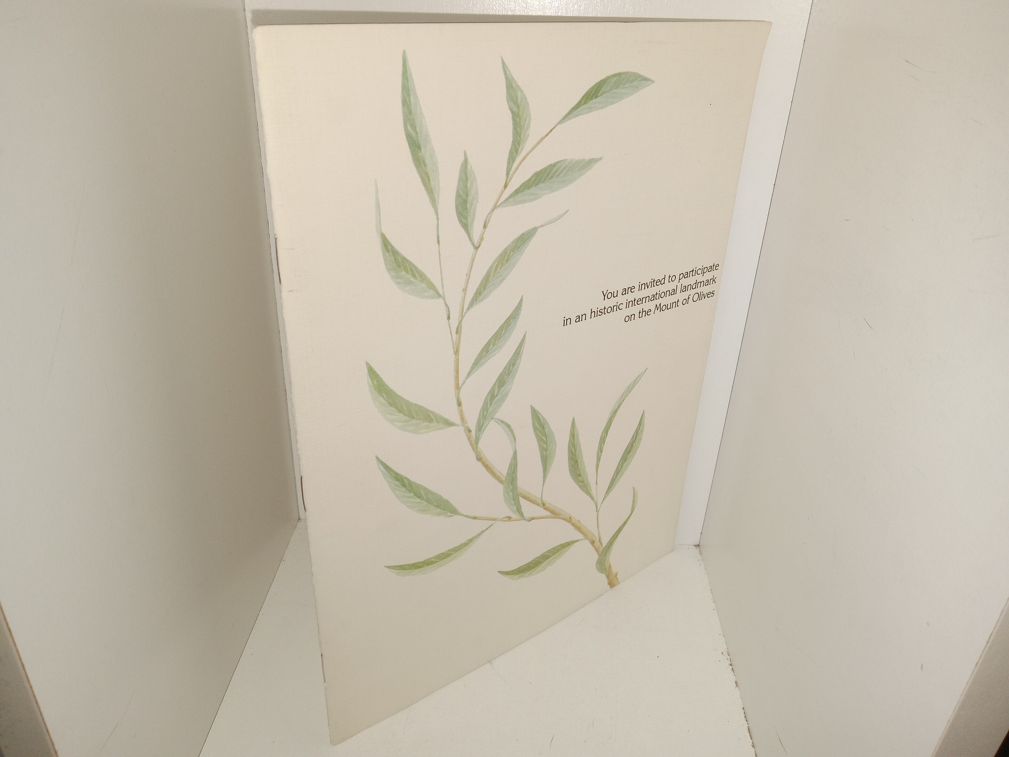 You are Invited to Participate in an Historic International Landmark on the Mount of Olives (Unknown Publishing Date) ~ Unknown Author