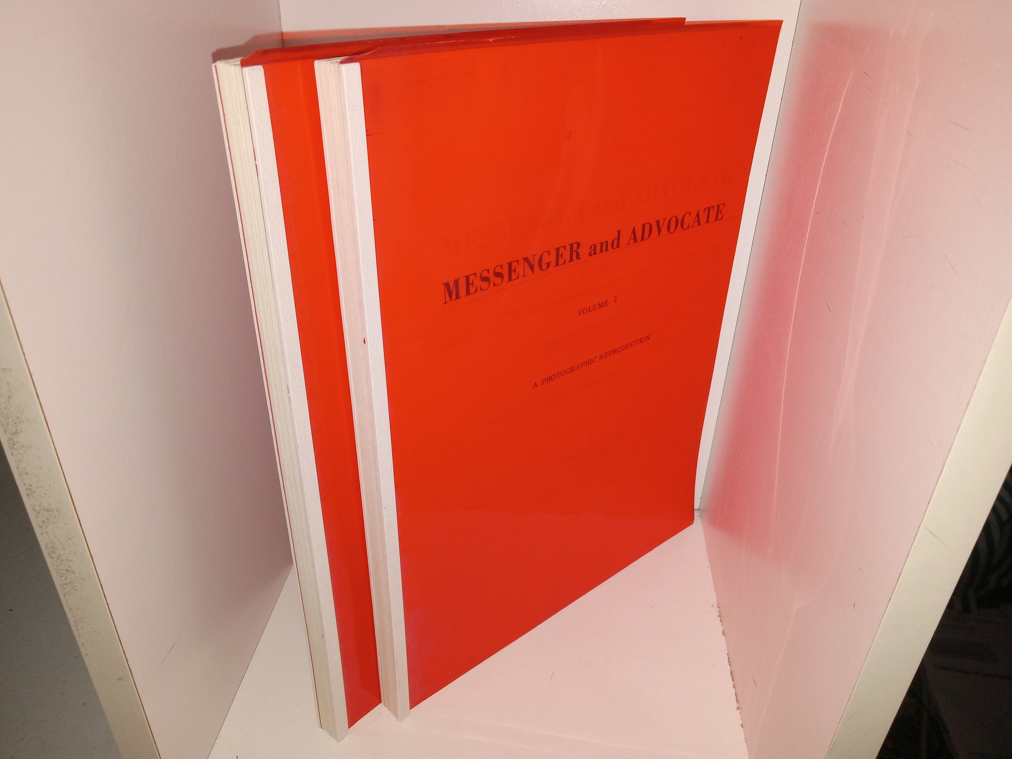 Messenger and Advocate Vols. 2 & 3 (Unknown Publishing Date) ~ Unknown Author