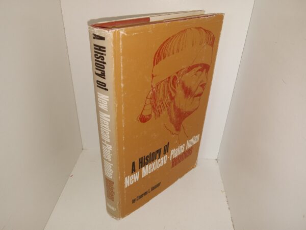 A History of New Mexican-Plains Indian Relations (1969) ~ by Charles L. Kenner
