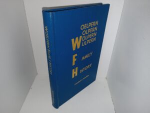 Woelpern Family History (Unknown Publishing Date) ~ by Friedrich R. Woelpern