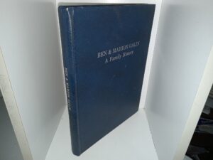 Ben & Marion Galin: A Family History (1990) ~ Unknown Author