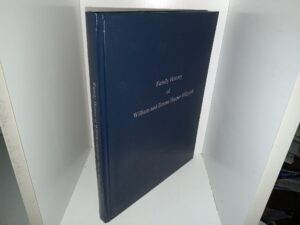 Family History of William and Emma Harper Hillyard (2000) ~ Compiled by Joyce H. Madsen