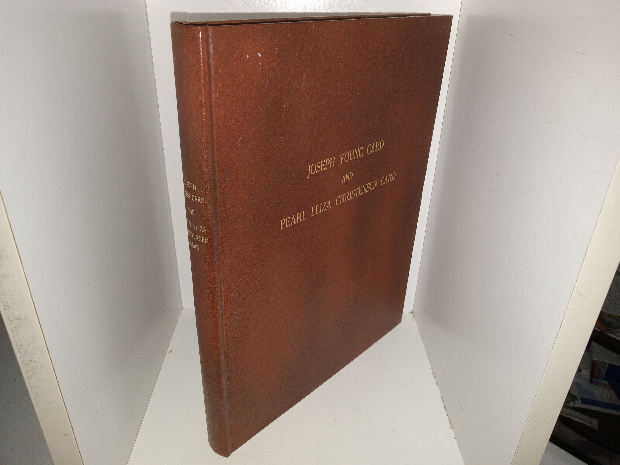 Joseph Young Card and Pearl Eliza Christensen Card (1976) ~ Compiled and Edited by Marie Card Burnham