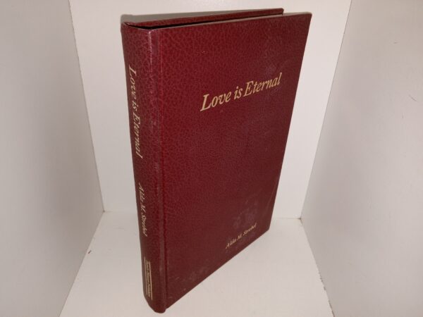 Love is Eternal (1986) ~ by Alda M. Strebel