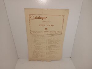 Department of Fine Arts Catalogue: Utah State Fair: Sept. 29 to Oct. 4, 1913 (Pamphlet) (1913)