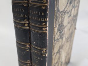 1812 / 1813 — 2 Volume Set — . Clavis Calendaria; or, a Compendious Analysis of the Calendar: Illustrated with Ecclesiastical, Historical, and Classical Anecdotes — By John Brady