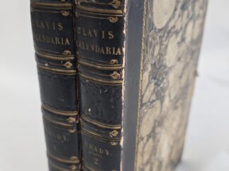 1812 / 1813 — 2 Volume Set — . Clavis Calendaria; or, a Compendious Analysis of the Calendar: Illustrated with Ecclesiastical, Historical, and Classical Anecdotes — By John Brady