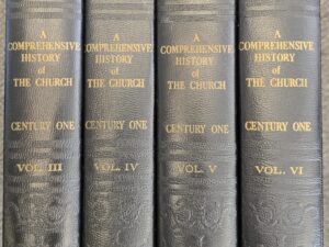 Partial Set — A Comprehensive History of the Church — Vols. 3 4, 5 and 6 — Hardbound — by B. H. Roberts
