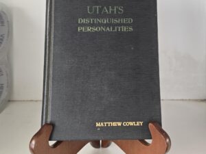 1933 — Utah’s Distinguished Personalities — Ralph B. Simmons (comp) — Owned by Matthew Cowley