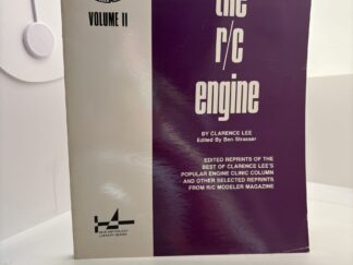 The R/C Engine Vol II by Clarence Lee