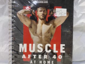 Muscle After 40 at Home – Andrew Heffernan – Spiral Bound – 2024