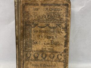 Six Selections from Irving’s Sketch Book – Homer B. Sprague – Hardcover – 1896