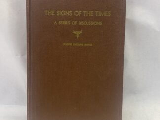 The Signs of the Times – Joseph Fielding Smith – Hardcover – 1943