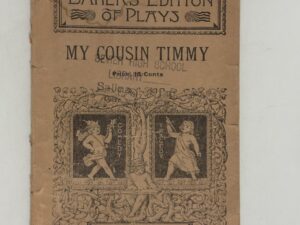 My Cousin Timmy play script (1903)