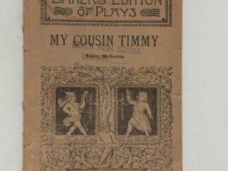 My Cousin Timmy play script (1903)