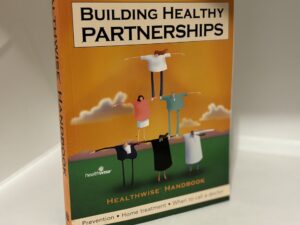 Building Healthy Partnerships – Healthwise Handbook (2004, 16th edition)