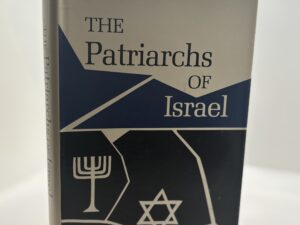 The Patriarch of Israel (1964) by John Marshall Holt