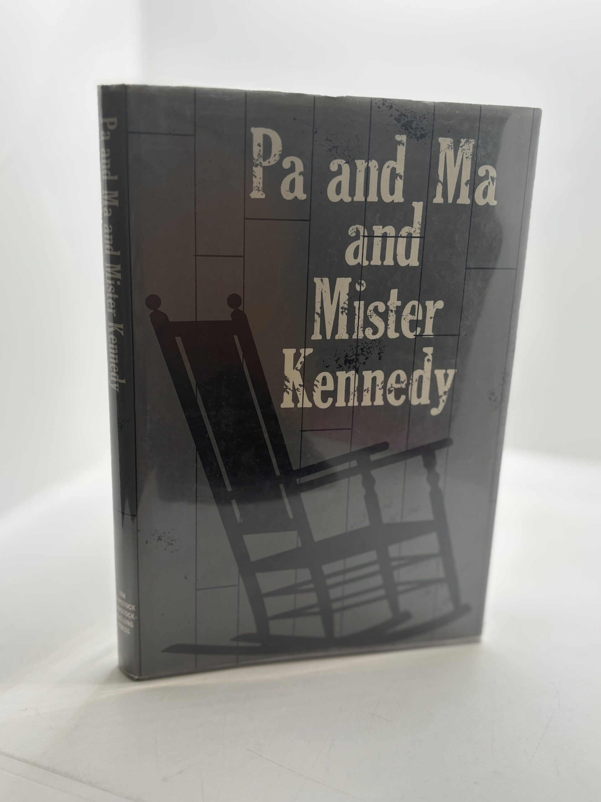 Pa and Ma and Mister Kennedy (1965) by Jim Comstock