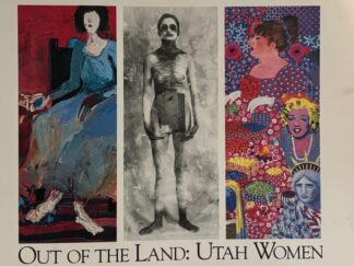 Out of the Land: Utah Women (1992)