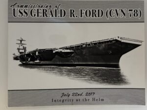 The Commissioning of the USS Gerald R. Ford July 22, 2017