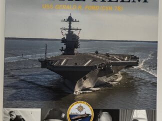 Integrity at the Helm: USS Gerald R. Ford