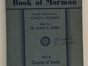 Science, Tradition, and the Book of Mormon 1937-1938