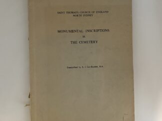 Saint Thomas’s Church of England North Sydney Monumental Inscriptions in the Cemetery